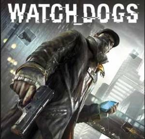 Watch Dogs: Release date, News,Trailers Watch-dogs